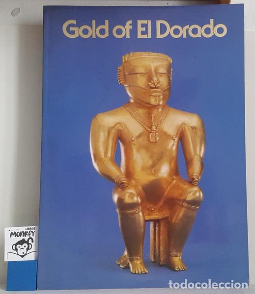 Libros: Gold of El Dorado - Warwick Bray - Foto 1