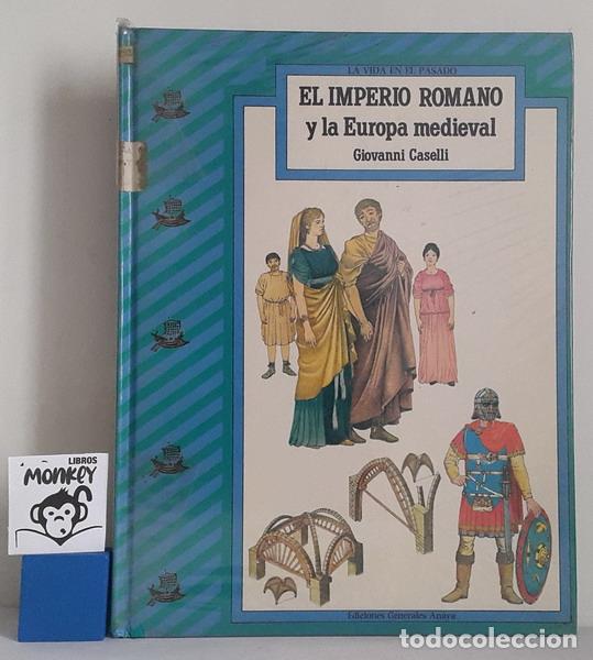 Libros: El Imperio Romano y la Europa medieval - Giovanni Caselli - Foto 1