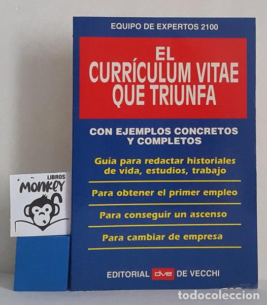 Libros: El Curr&iacute;culum Vitae que triunfa - Equipo de expertos 2100 - Foto 1