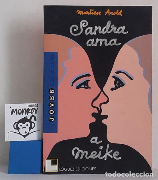 Libros: Sandra ama a Meike - Marliese Arold - Foto 1