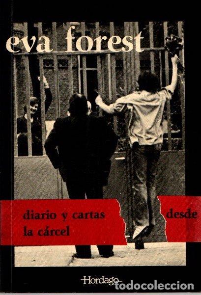 Libros: Diario y cartas desde la c&aacute;rcel - Forest, Eva - Foto 1