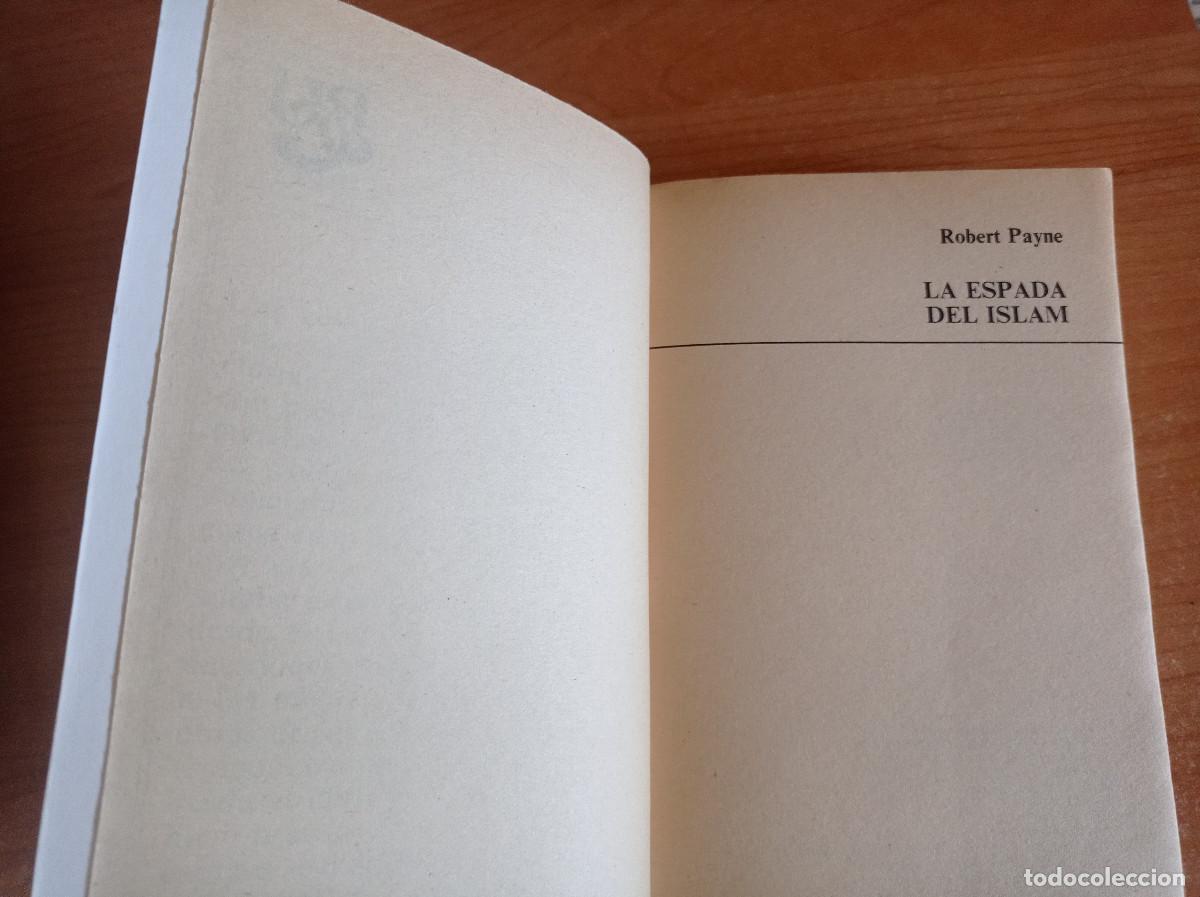 Libros: La espada del Islam - Robert Payne, Caralt, 1977 - Foto 3