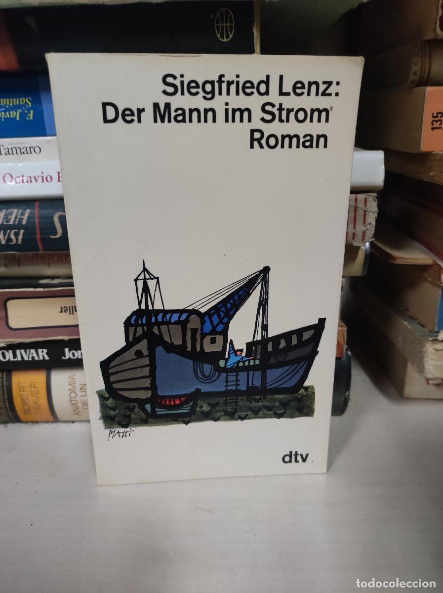 Libros: DER MANN IM STROM ROMAN SIEGFRIED LENZ - Foto 1