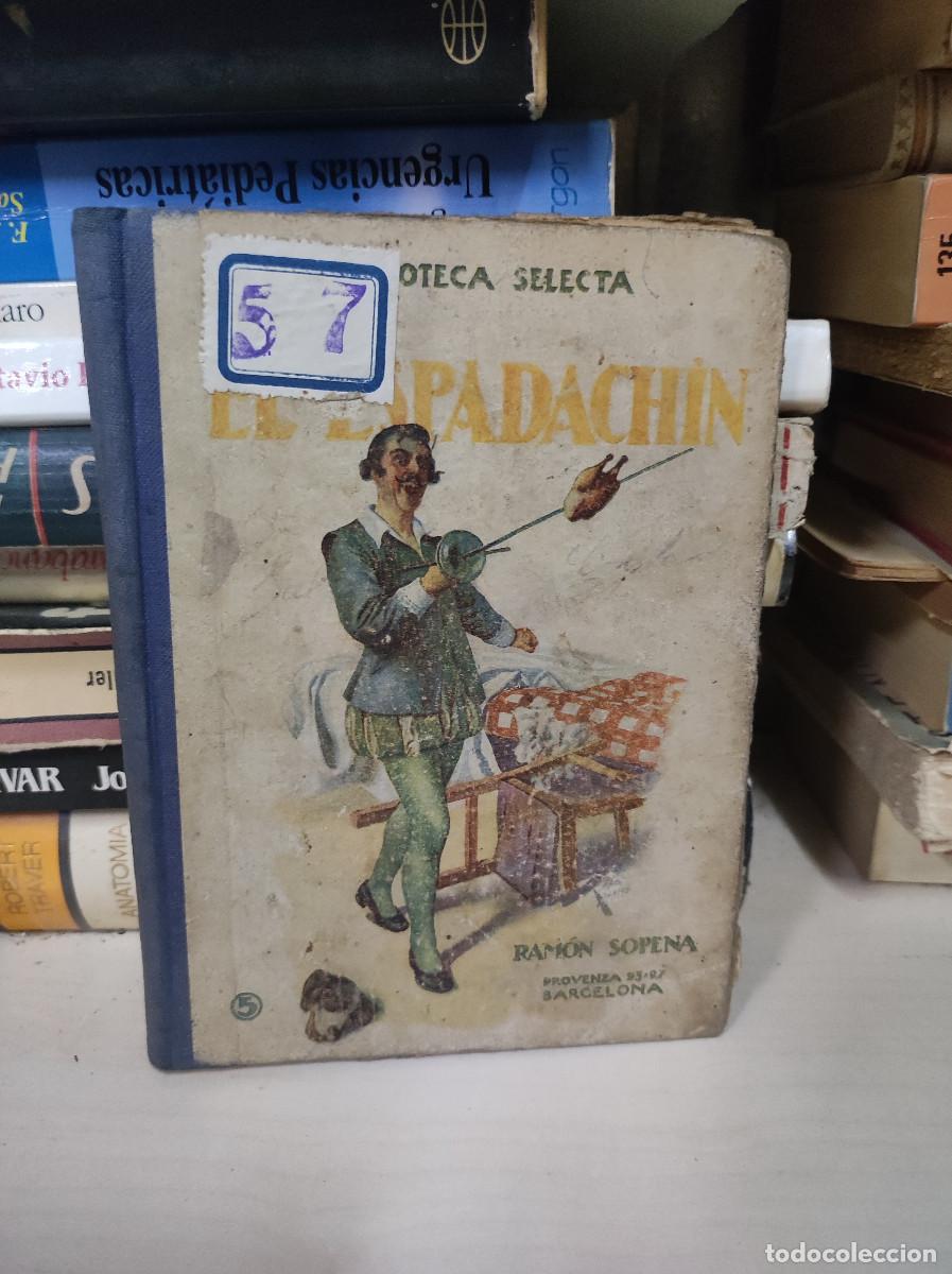 Libros: EL ESPADACHIN - RAMON SOPENA - 1917. - Foto 1