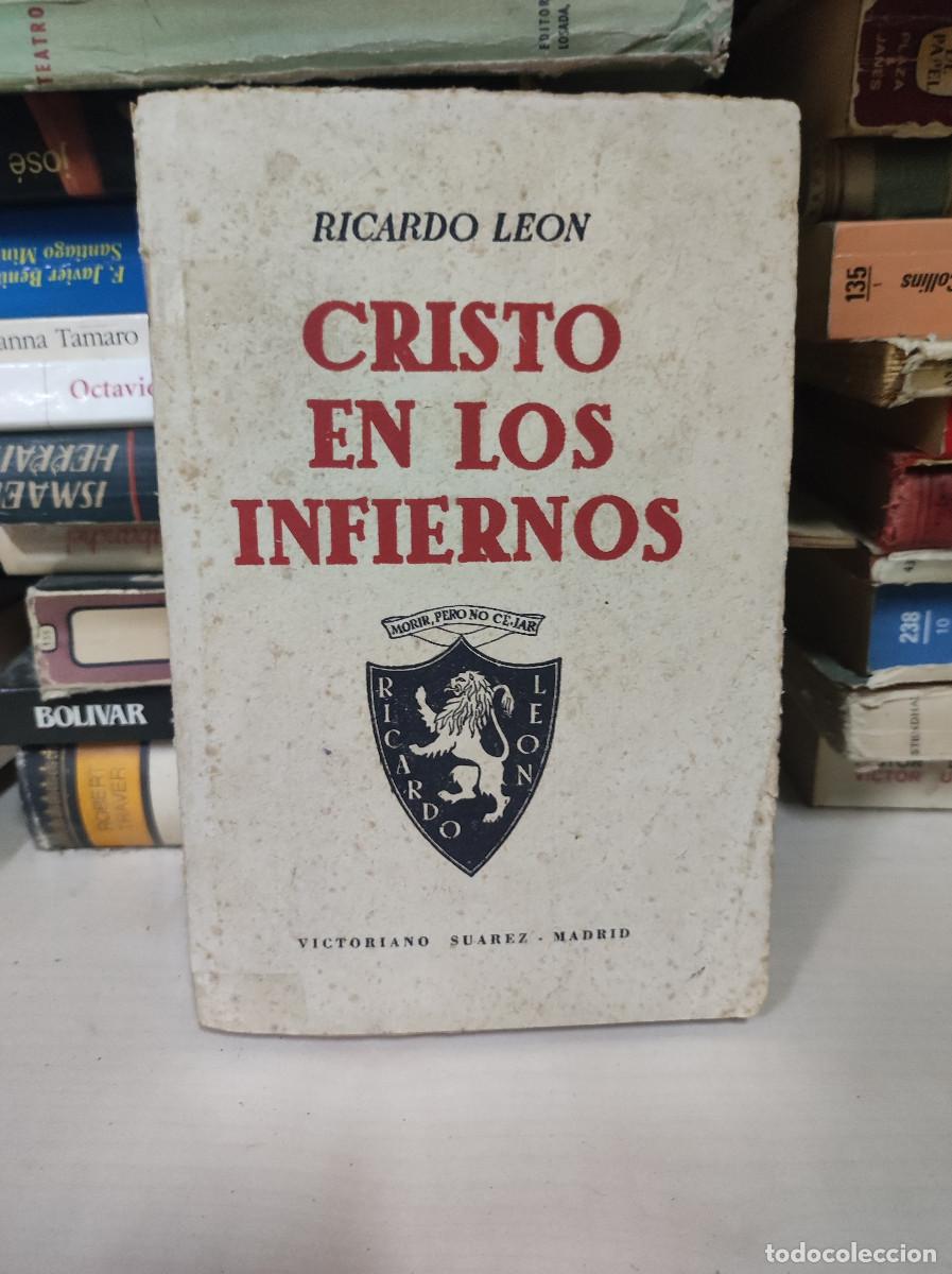 Libros: CRISTO EN LOS INFIERNOS RICARDO LEON - Foto 1