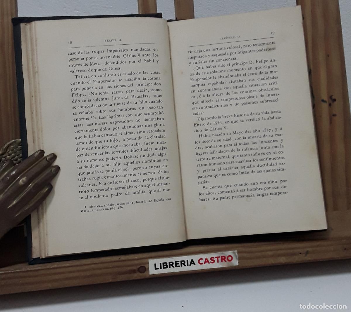 Libros: Felipe II. Estudio Hist&oacute;rico - Cr&iacute;tico - Valentin Gomez. - Foto 2