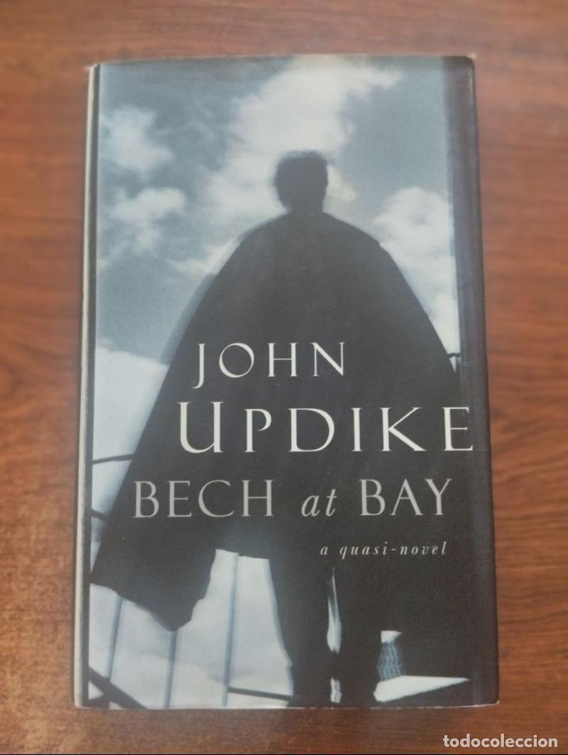 Libros: Bech at Bay. A Quasi-Novel - John Updike - Foto 1