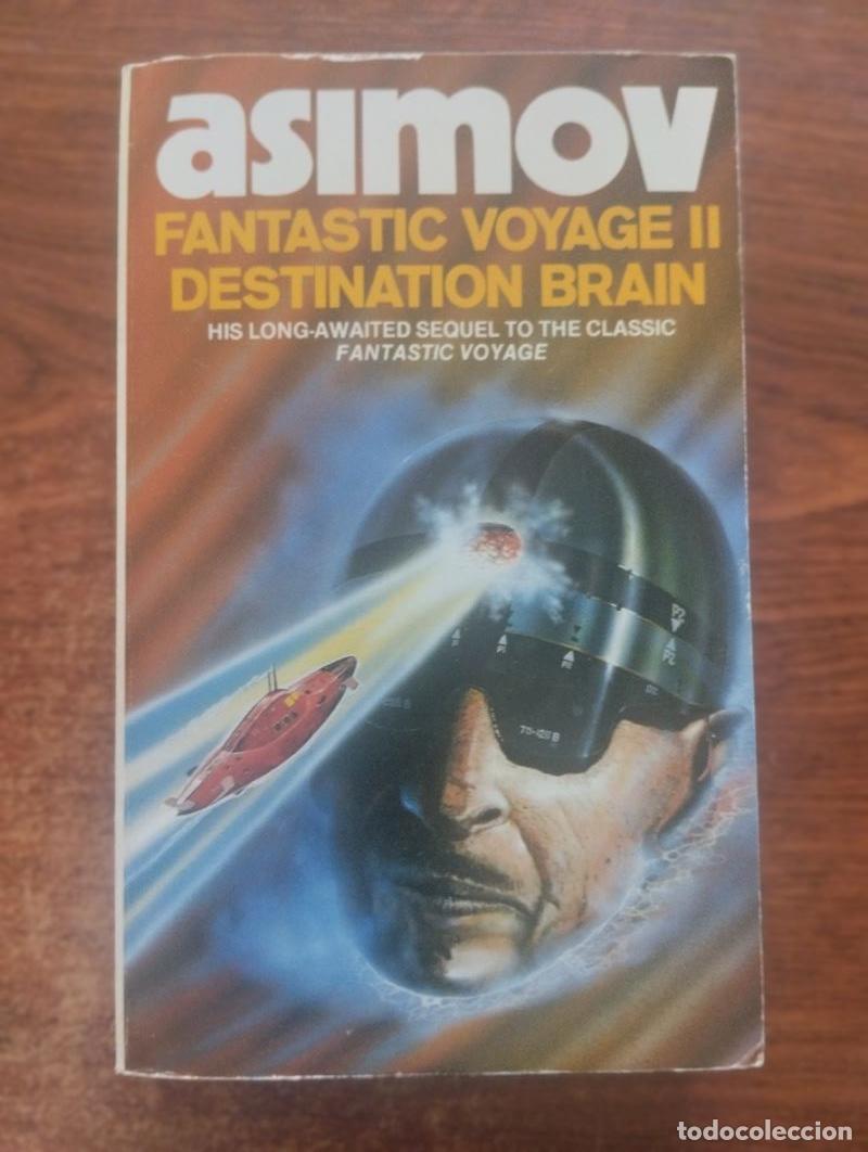 Libros: Fantastic Voyage II. Destination Brain - Isaac Asimov - Foto 1