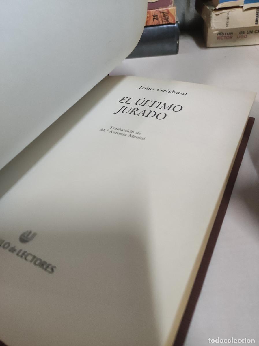 Libros: EL ULTIMO JURADO JOHN GRISHAM - Foto 4