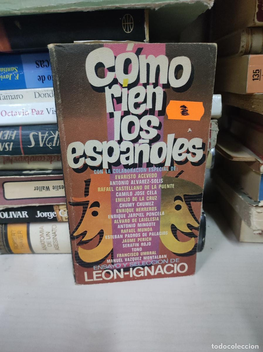 Libros: COMO RIEN LOS ESPA&Ntilde;OLES LEON IGNACIO - Foto 1