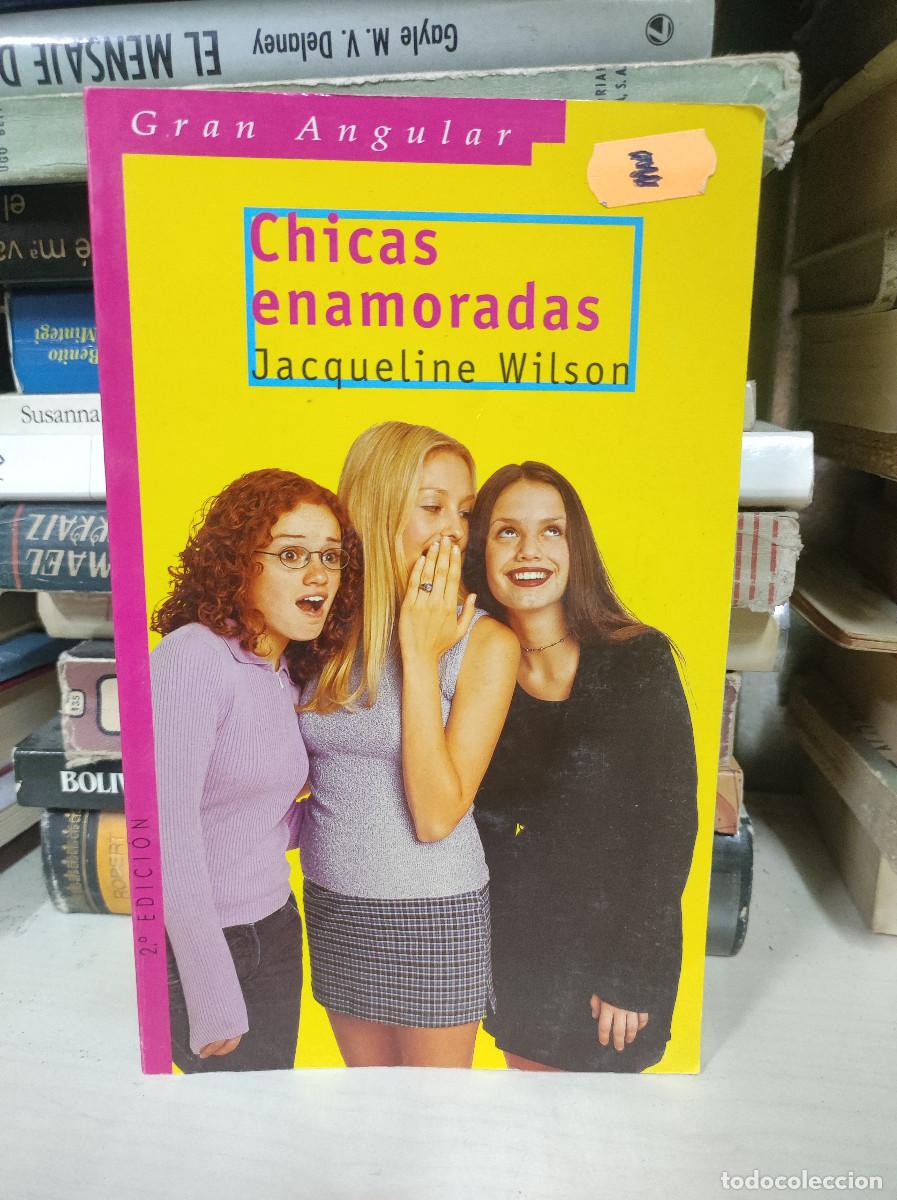 Libros: CHICAS ENAMORADAS JACQUELINE WILSON - Foto 1