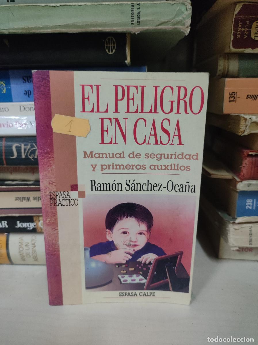 Libros: El peligro en casa - Ram&oacute;n S&aacute;nchez-Oca&ntilde;a - Foto 1