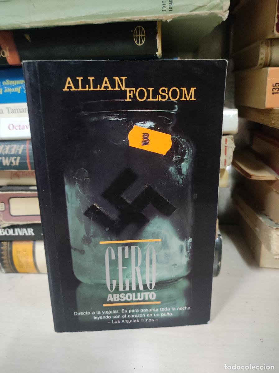 Libros: CERO ABSOLUTO ALLAN FOLSOM - Foto 1