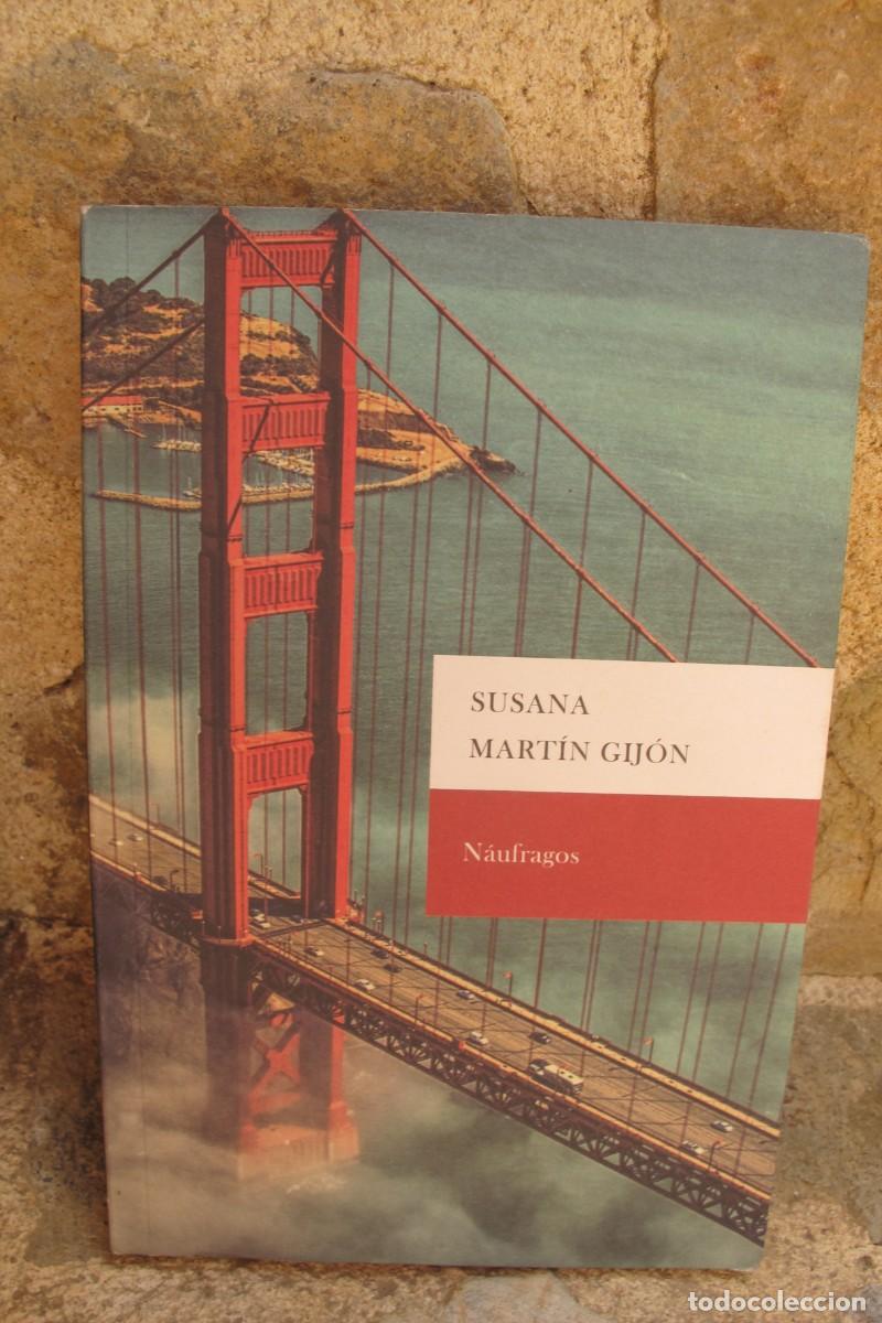Libros: NAUFRAGOS. SUSANA MARTIN GIJON - Foto 1
