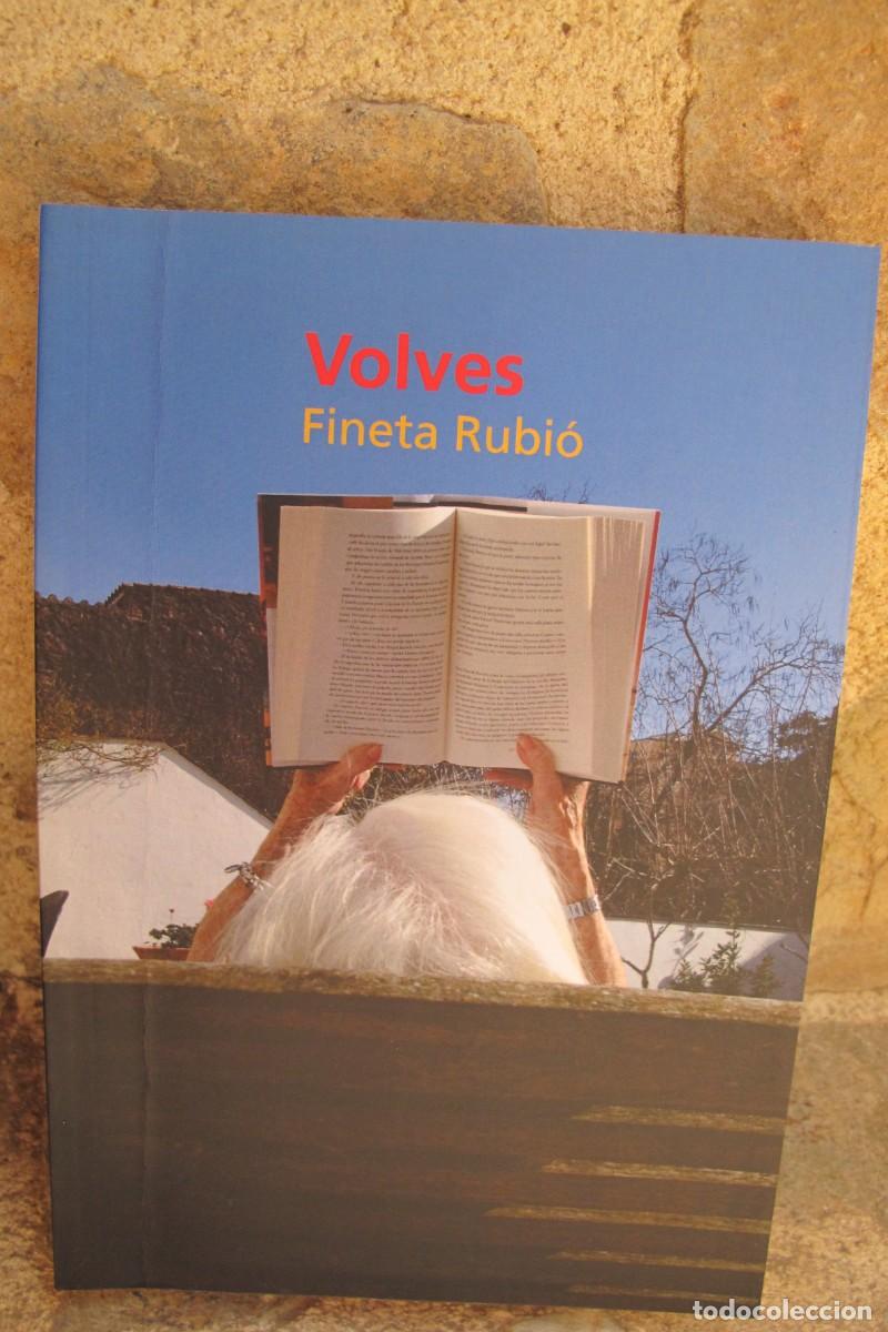 Libros: VOLVES. FINETA RUBIO - Foto 1