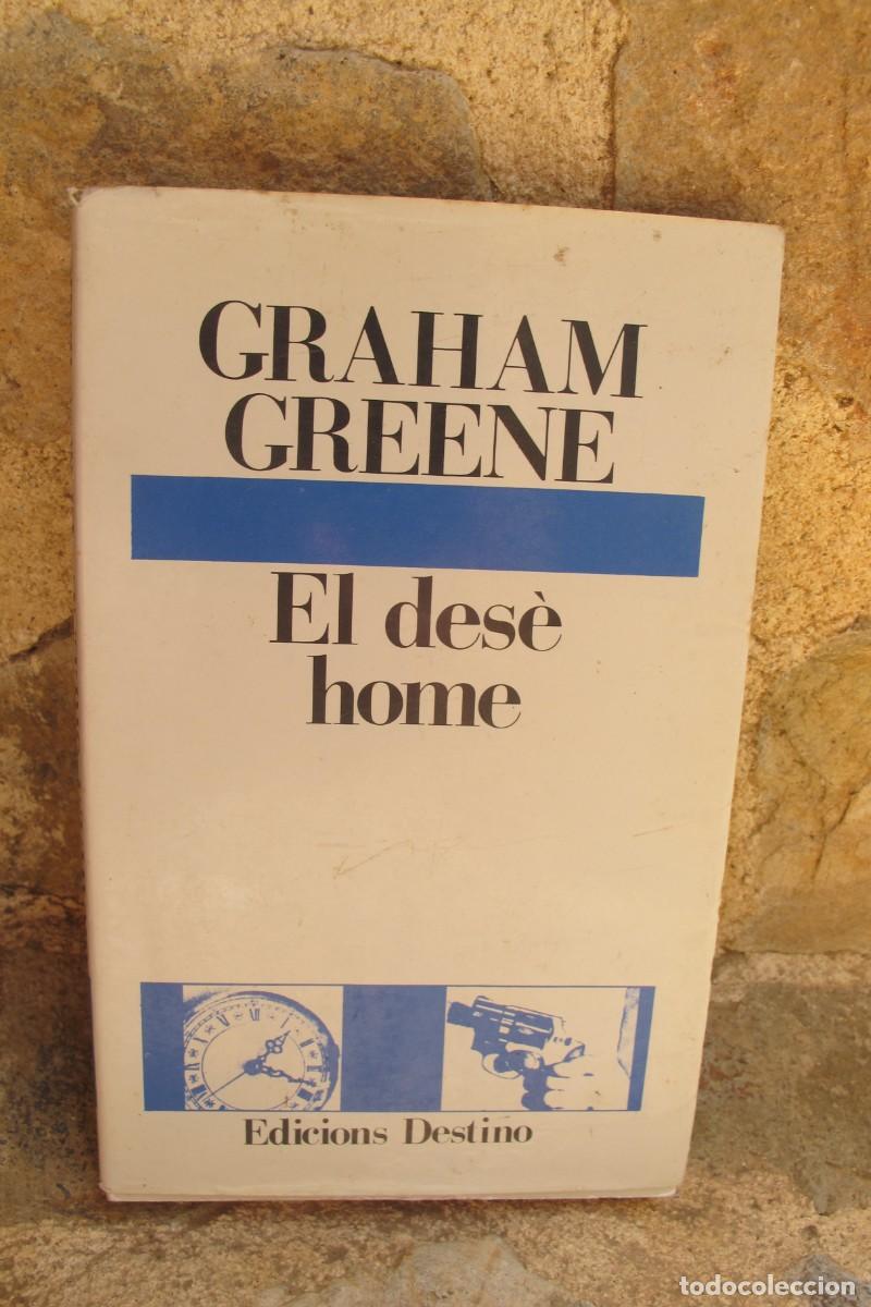 Libros: EL DESE HOME. GRAHAM GREENE. - Foto 1