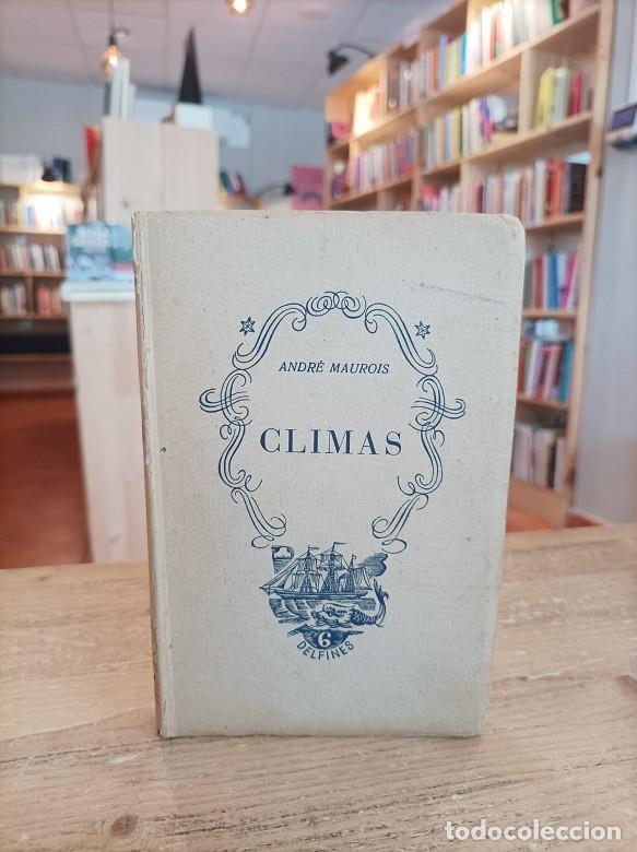 Libros: Climas (Editorial Tartessos, 1944) | Maurois, Andr&eacute; - Foto 1