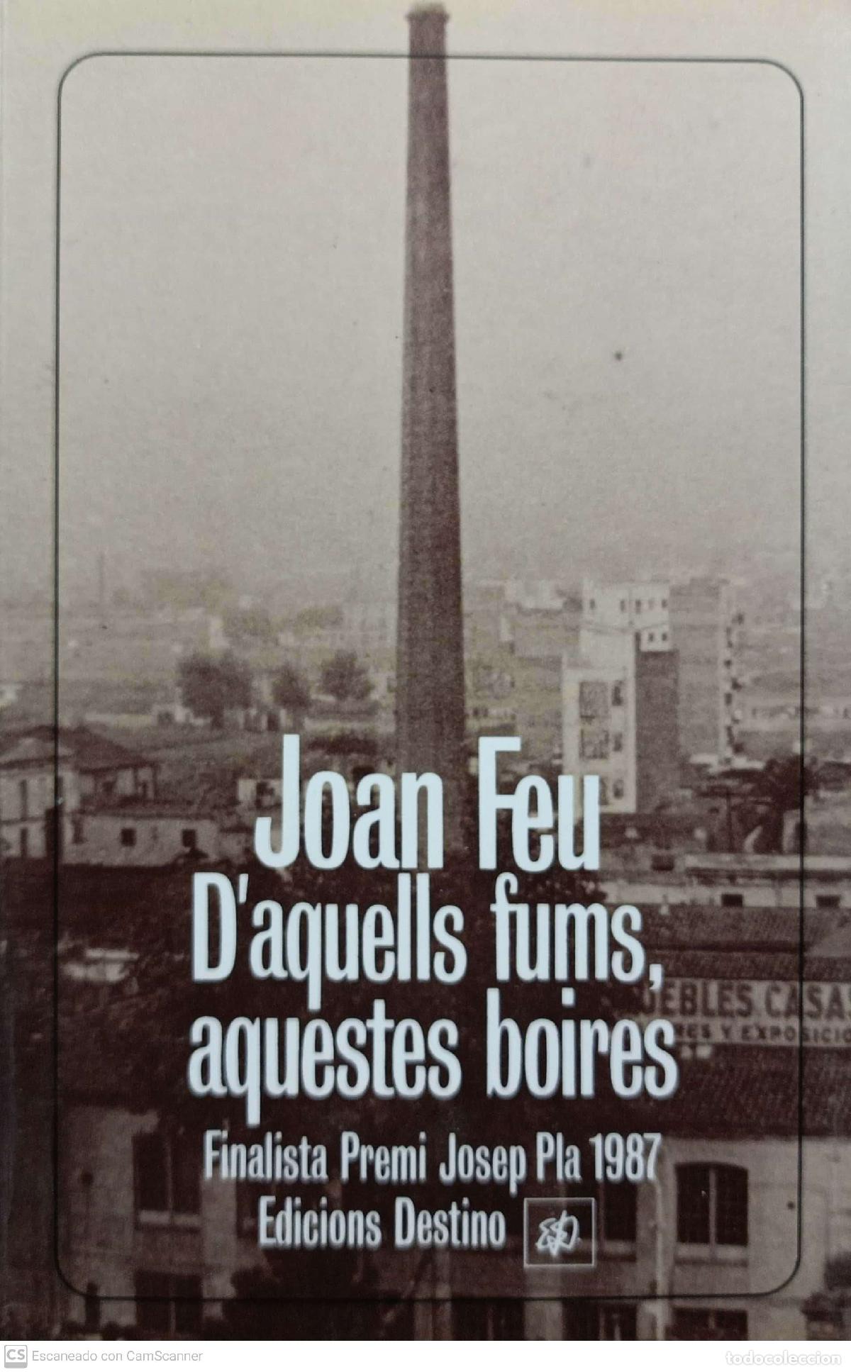 Libros: Daquells fums, aquestes boires - Joan Feu - Foto 1