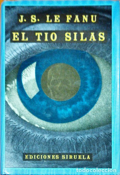 Libros: El t&iacute;o de Silas - LE FANU, J.S. - Foto 1