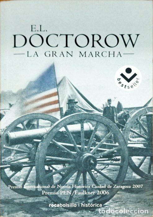 Libros: La gran marcha - DOCTOROW,E.L. - Foto 1