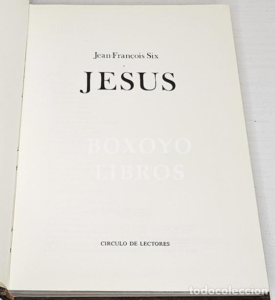 Libros: SIX, Jean Fran&ccedil;ois. Jes&uacute;s - Foto 2