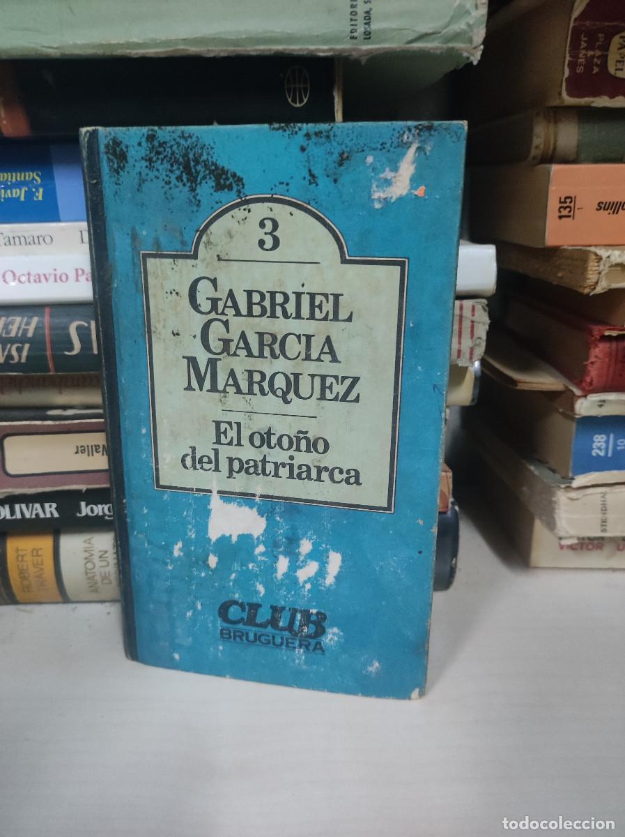 Libros: EL OTO&Ntilde;O DEL PATRIARCA GABRIEL GARCIA MARQUEZ - Foto 1