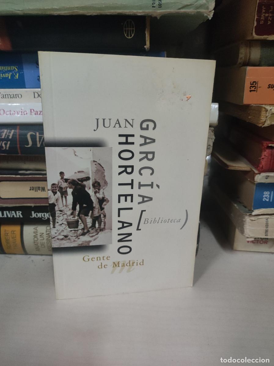 Libros: Gente de Madrid.- Garc&iacute;a Hortelano, Juan - Foto 1