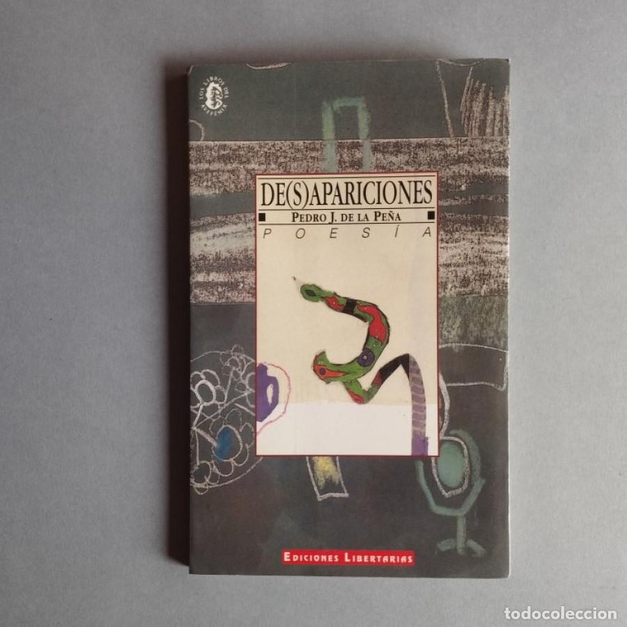 Libros: De(s)apariciones. - Pe&ntilde;a, Pedro J. de la. - Foto 2