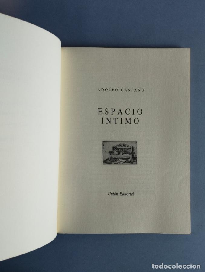Libros: Espacio Intimo. - Casta&ntilde;o, Adolfo. - Foto 3