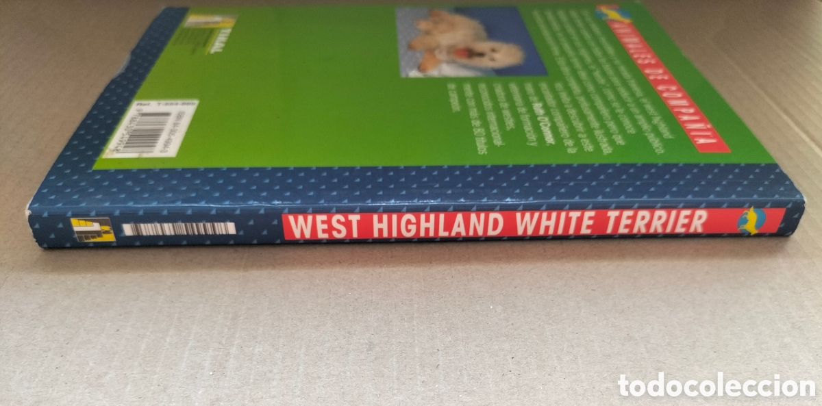 Libros: El nuevo libro del West Highland white terrier. Ruth OConnor. Tikal ediciones. Libro - Foto 11