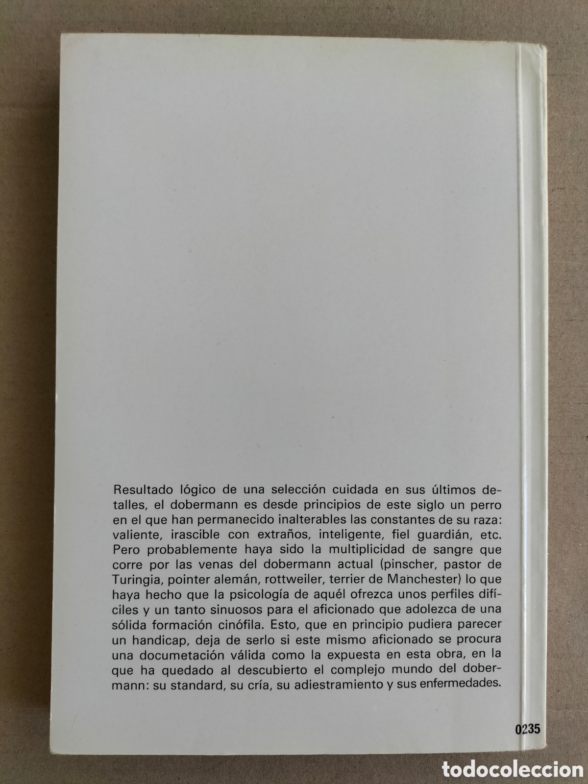 Libros: El dobermann. Alfonso Pacheco. Editorial De Vecchi, 1978. Libro - Foto 11