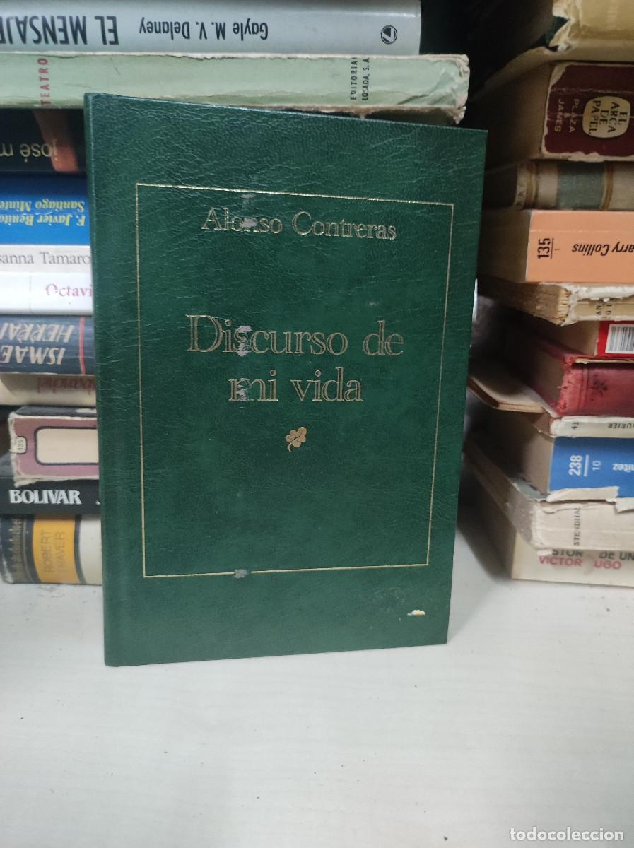 Libros: DISCURSO DE MI VIDA. ALONSO CONTRERAS - Foto 1