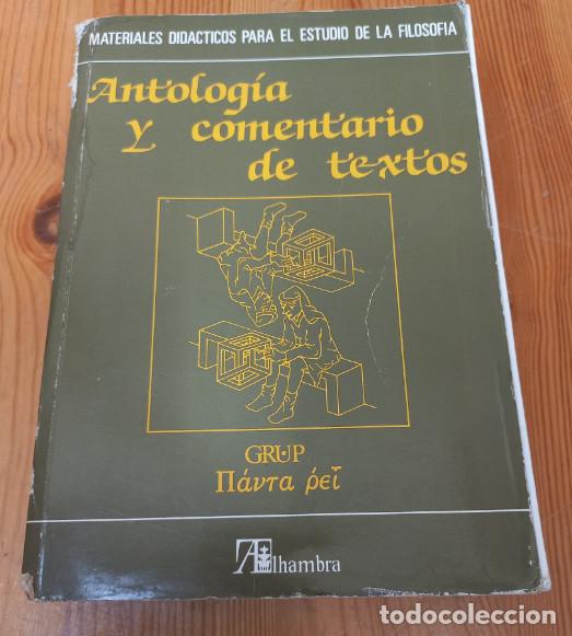 Libros: ANTOLOGIA Y COMENTARIO DE TEXTOS, ALHAMBRA 1989 - Foto 1