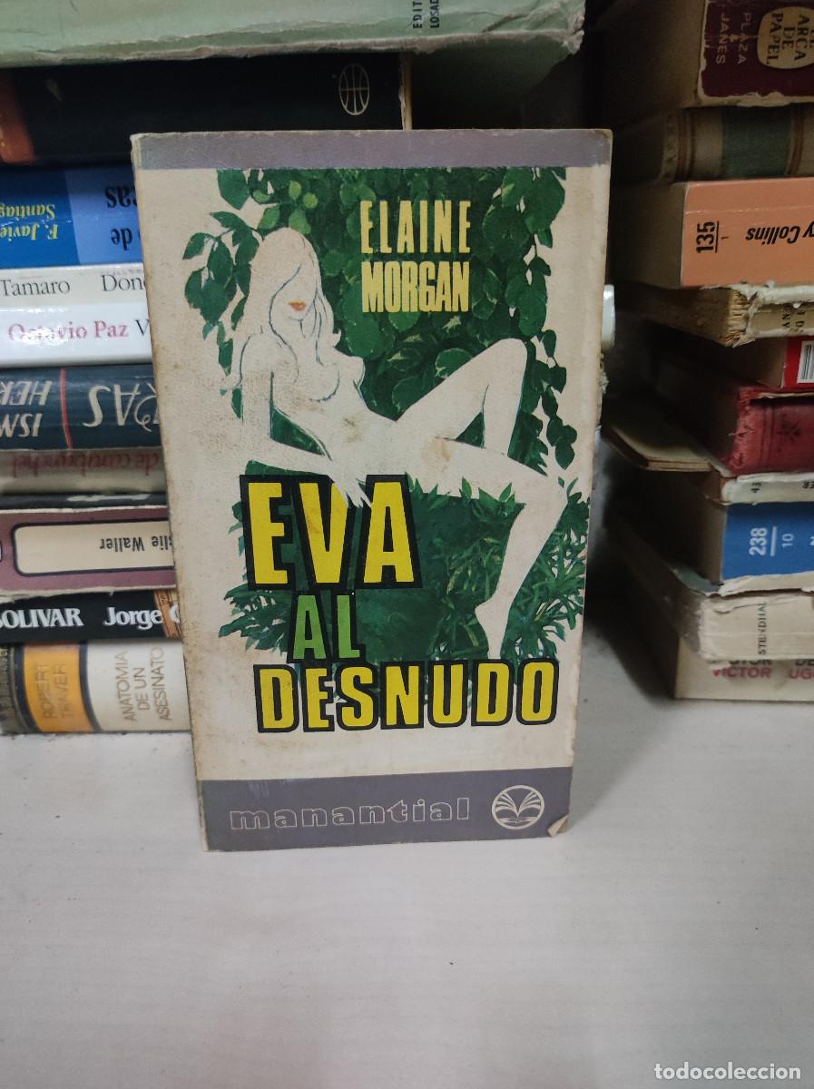 Libros: EVA AL DESNUDO ELAINE MORGAN - Foto 1