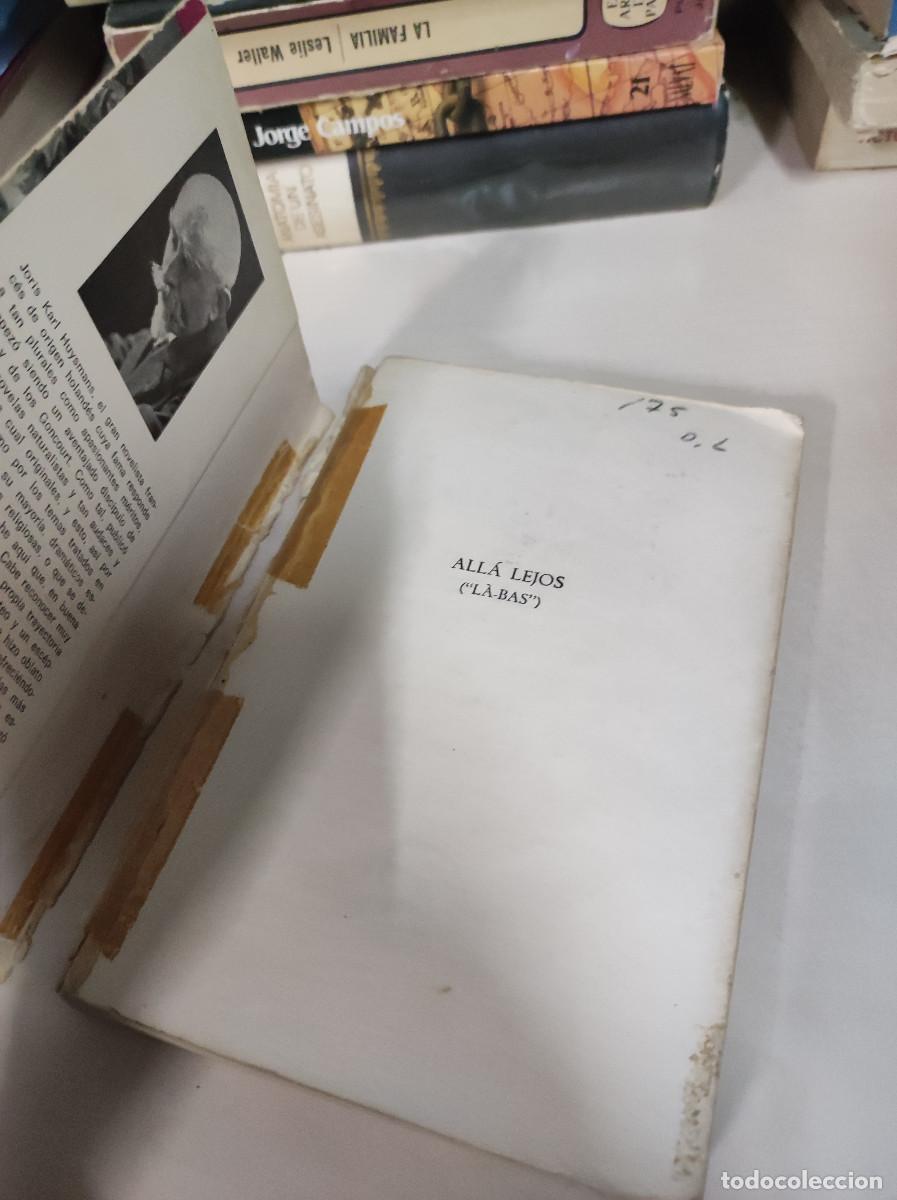 Libros: ALLA LEJOS ( LA - BAS ) DE J.K. HUYSMANS - Foto 2