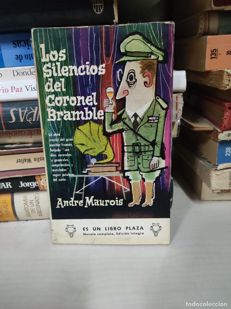Libros: LOS SILENCIOS DEL CORONEL BRAMBLE ANDRE MAUROIS - Foto 1