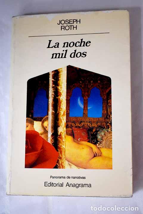 Libros: La noche mil dos.- Roth, Joseph - Foto 1