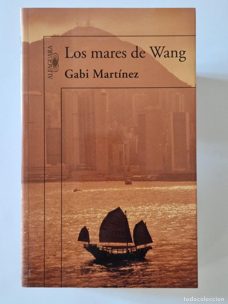 Libros: Los mares de Wang.- Gabi Mart&iacute;nez.- Alfaguara, 2008 - Foto 1
