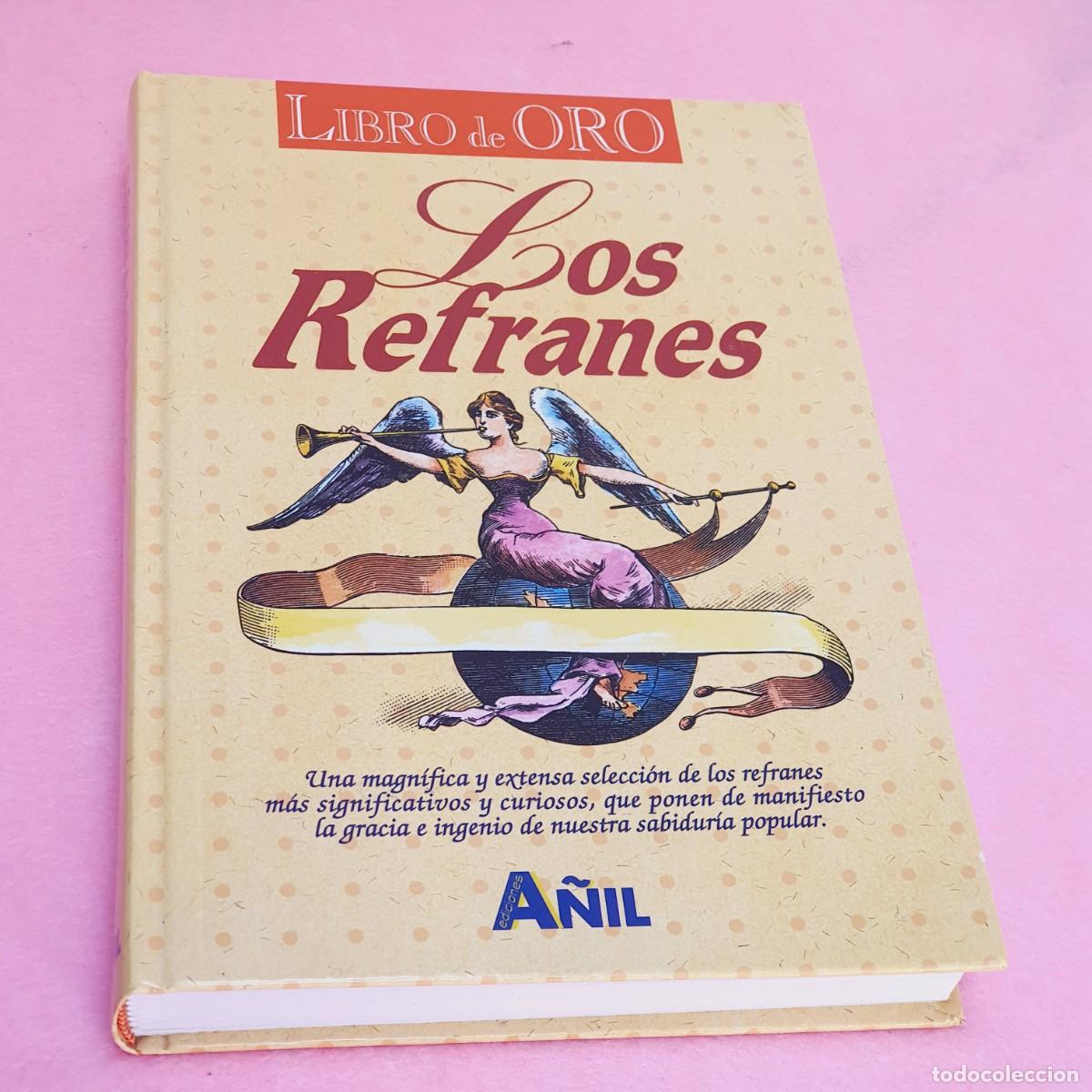 Libros: LIBRO-LOS REFRANES-LIBRO DE ORO-A&Ntilde;IL-1999-EXCELENTE - Foto 9