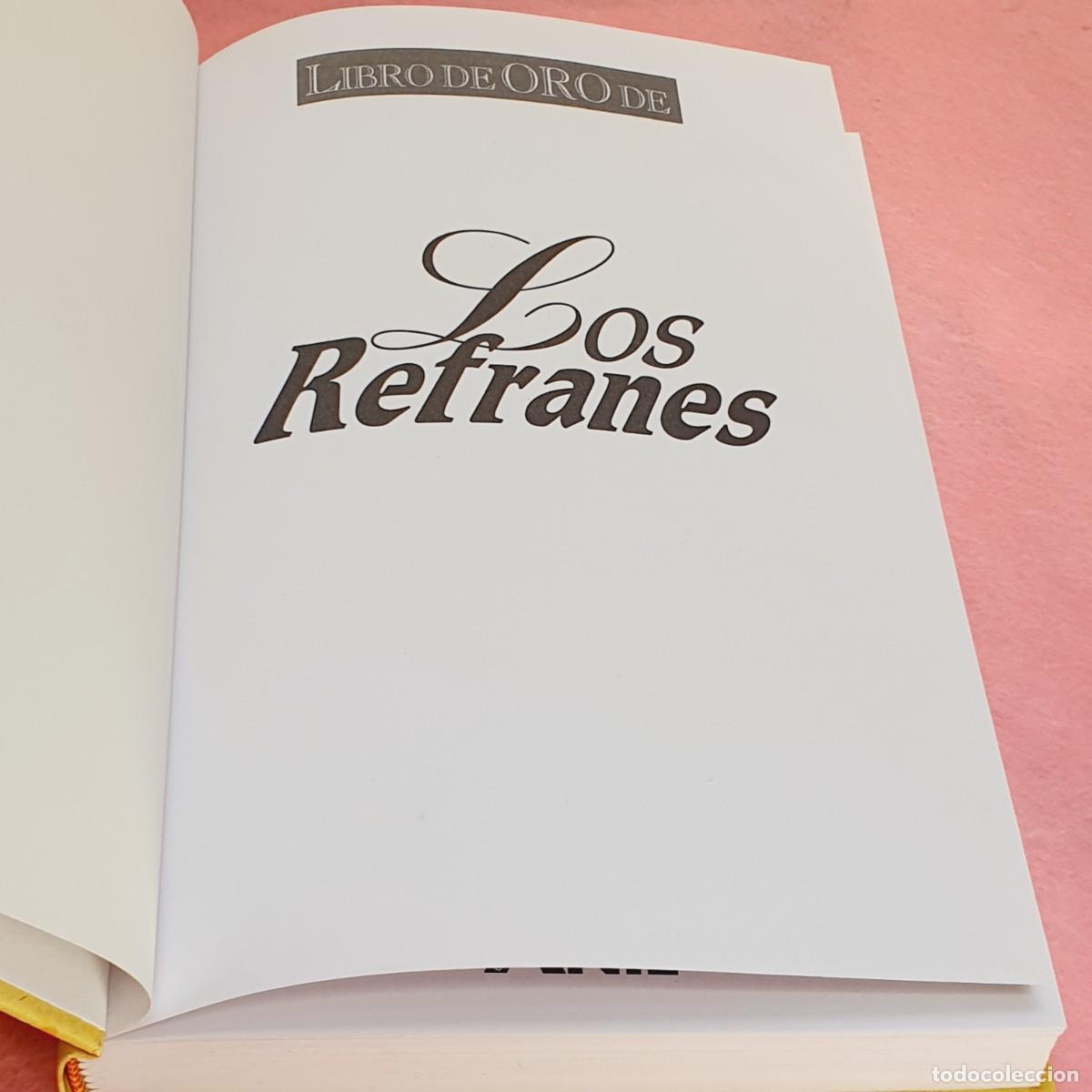 Libros: LIBRO-LOS REFRANES-LIBRO DE ORO-A&Ntilde;IL-1999-EXCELENTE - Foto 13