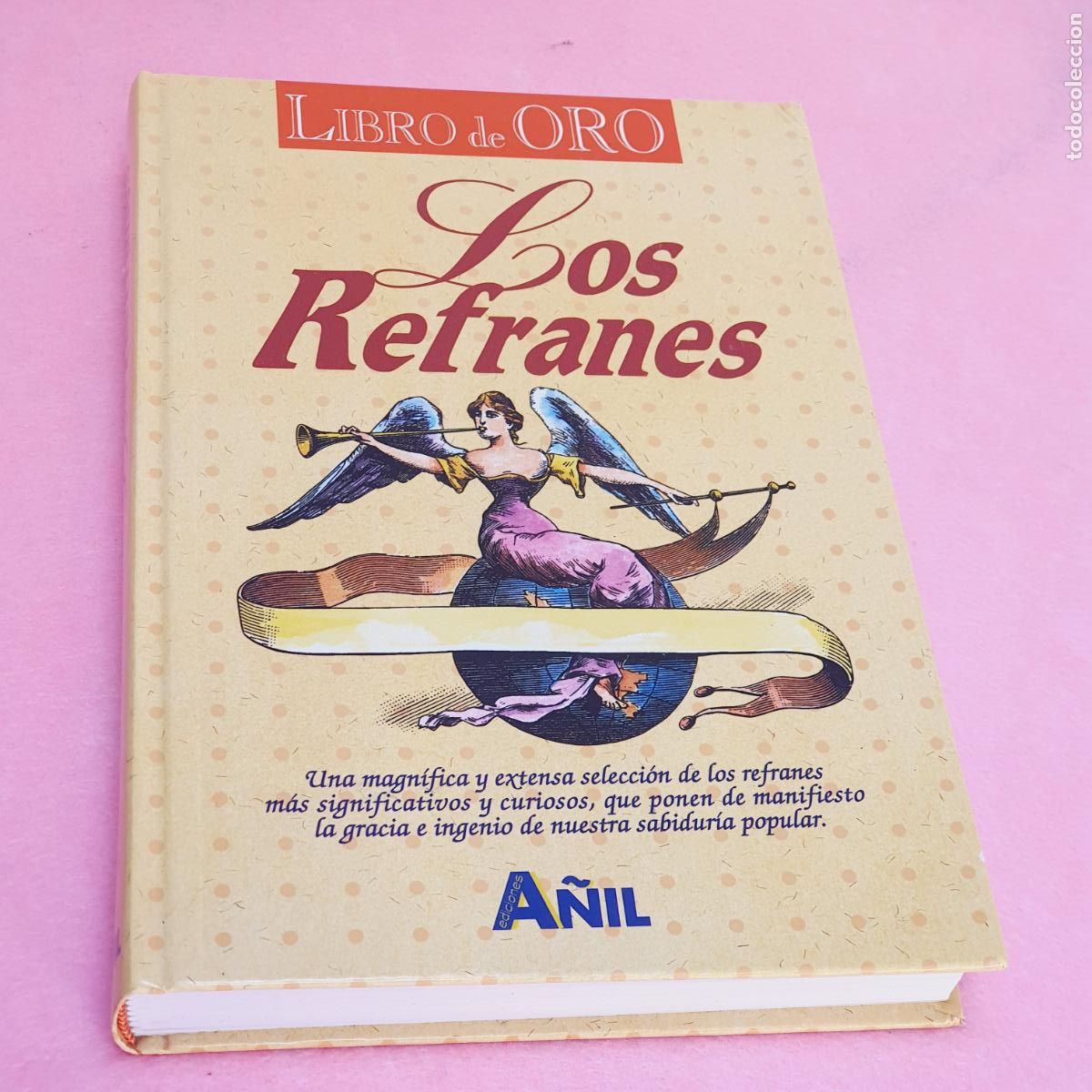 Libros: LIBRO-LOS REFRANES-LIBRO DE ORO-A&Ntilde;IL-1999-EXCELENTE - Foto 2