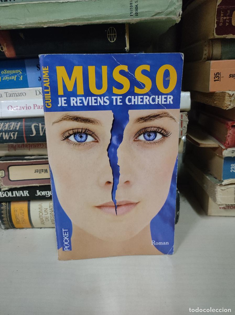 books: GUILLAUME MUSSO JE REVIENS TE CHERCHER POCKET ROMAN