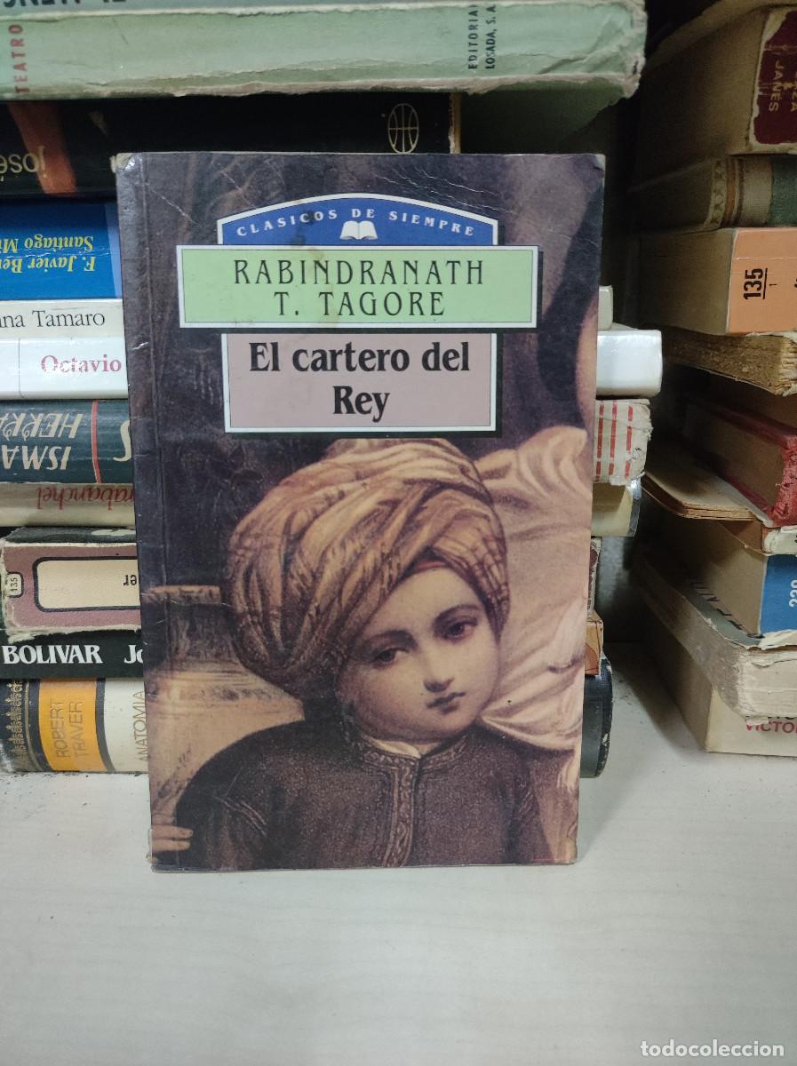 Libros: EL CARTERO DEL REY REBINDRANAZ TAGORE - Foto 1