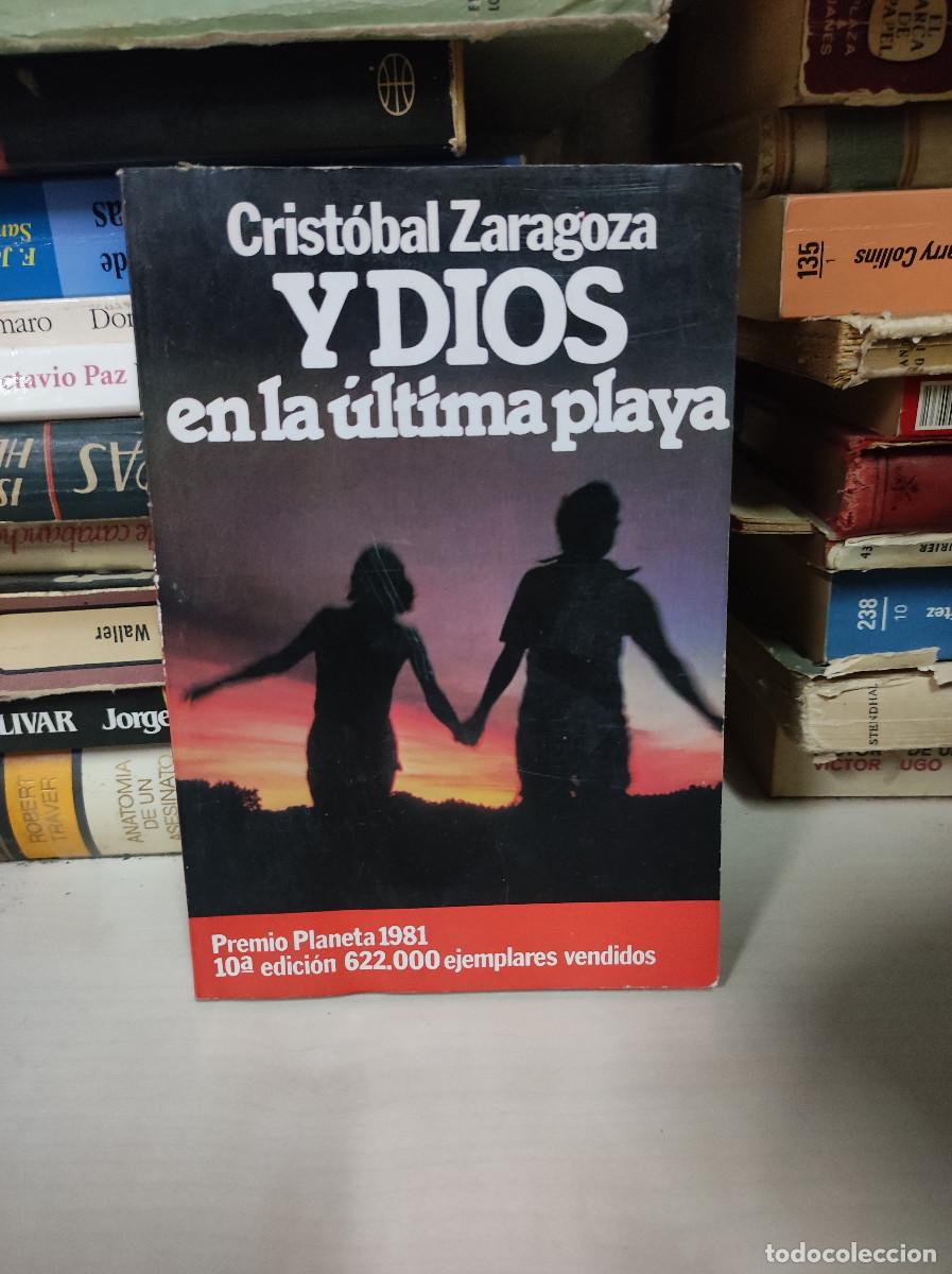 Libros: Y DIOS EN LA ULTIMA PLAYA CRISTOBAL ZARAGOZA - Foto 1