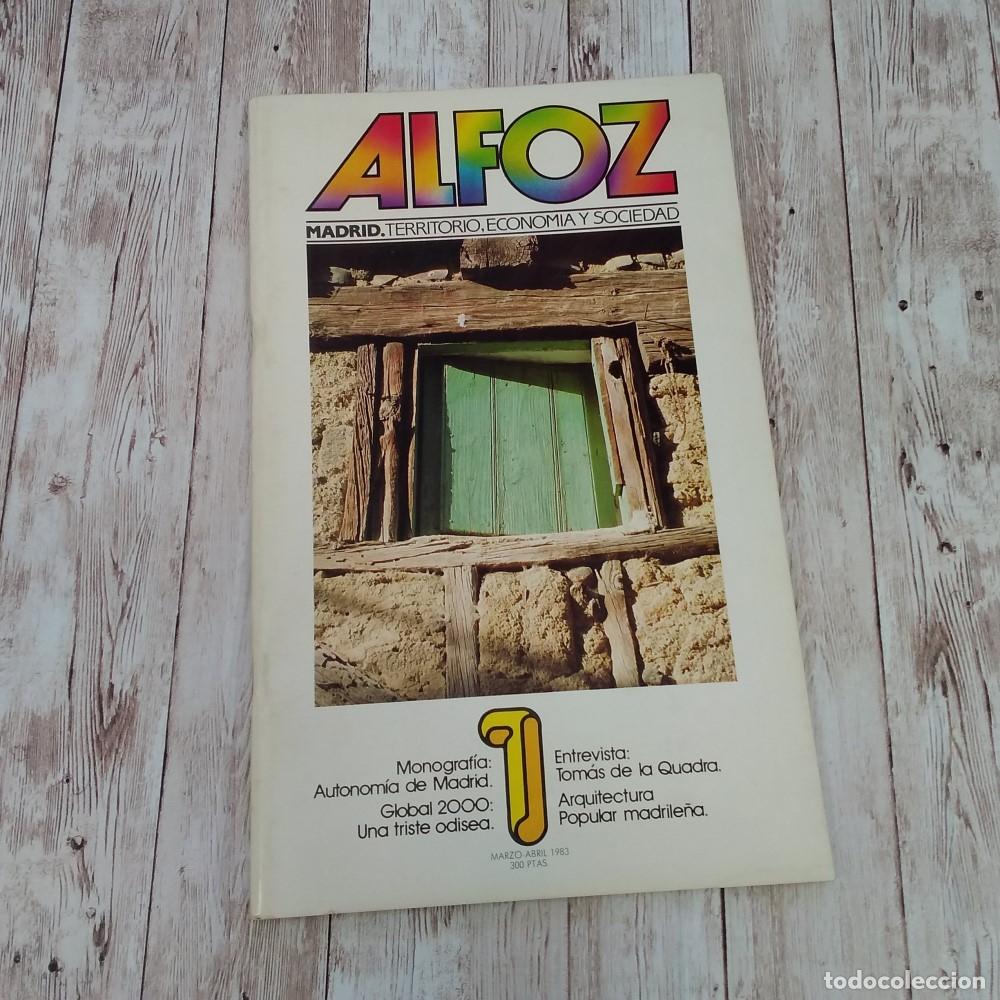 Livres: Alfoz 1, marzo-abril de 1983. Autonom&iacute;a, Global 2000, entrevista con Tom&aacute;s de la Quadra, arquitectur