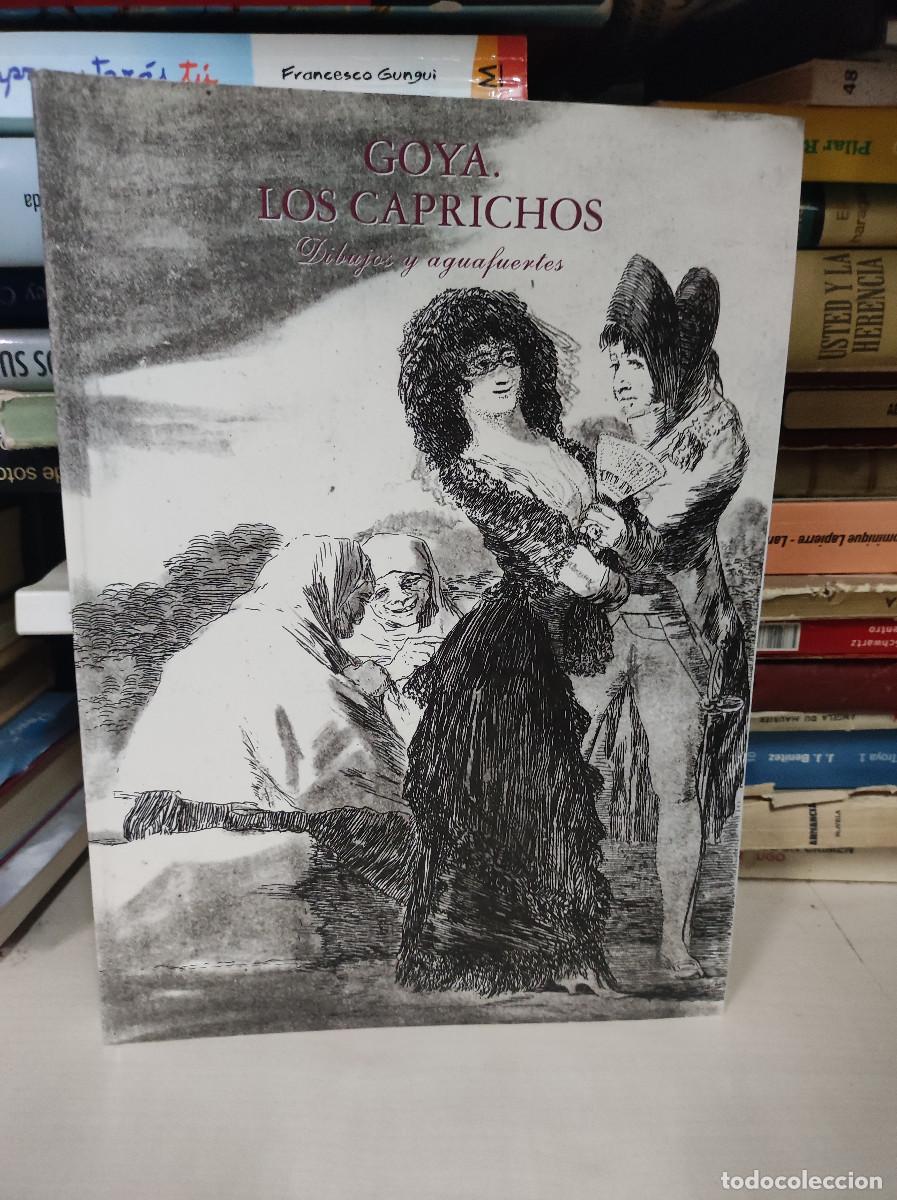 Libros: GOYA, LOS CAPRICHOS DIBUJOS Y AGUAFUERTES - CENTRAL HISPANO - Foto 1