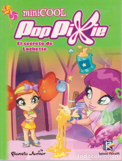 Libros: MINICOOL. POPPIXIE. EL SECRETO DE LOCKETTE - IGINIO STRAFFI - Foto 1