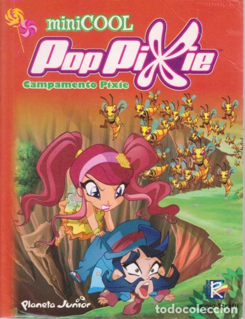 Libros: MINICOOL. POPPIXIE. CAMPAMENTO PIXIE - IGINIO STRAFFI - Foto 1
