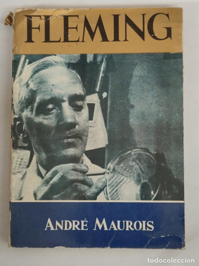 Libros: Fleming - Andr&eacute; Maurois - TDK115 - - Foto 1