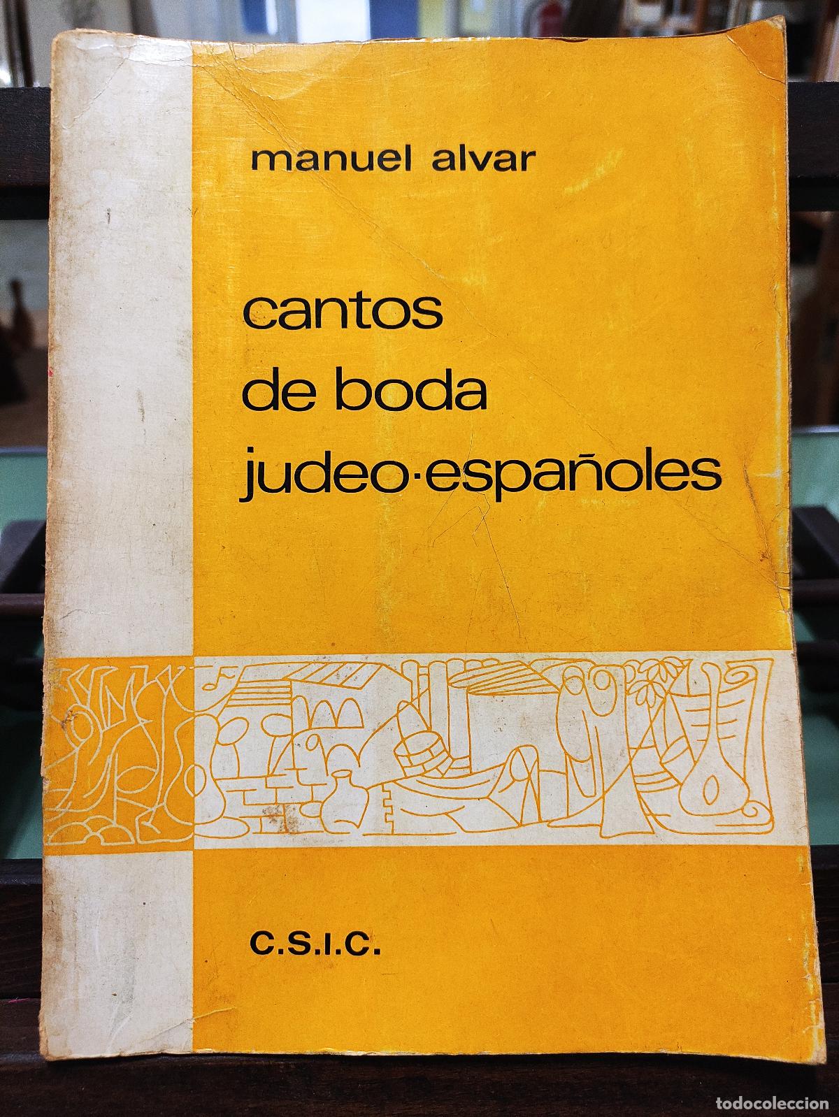 Libros: CANTOS DE BODA JUDEO ESPA&Ntilde;OLES - MANUEL ALVAR - Foto 1